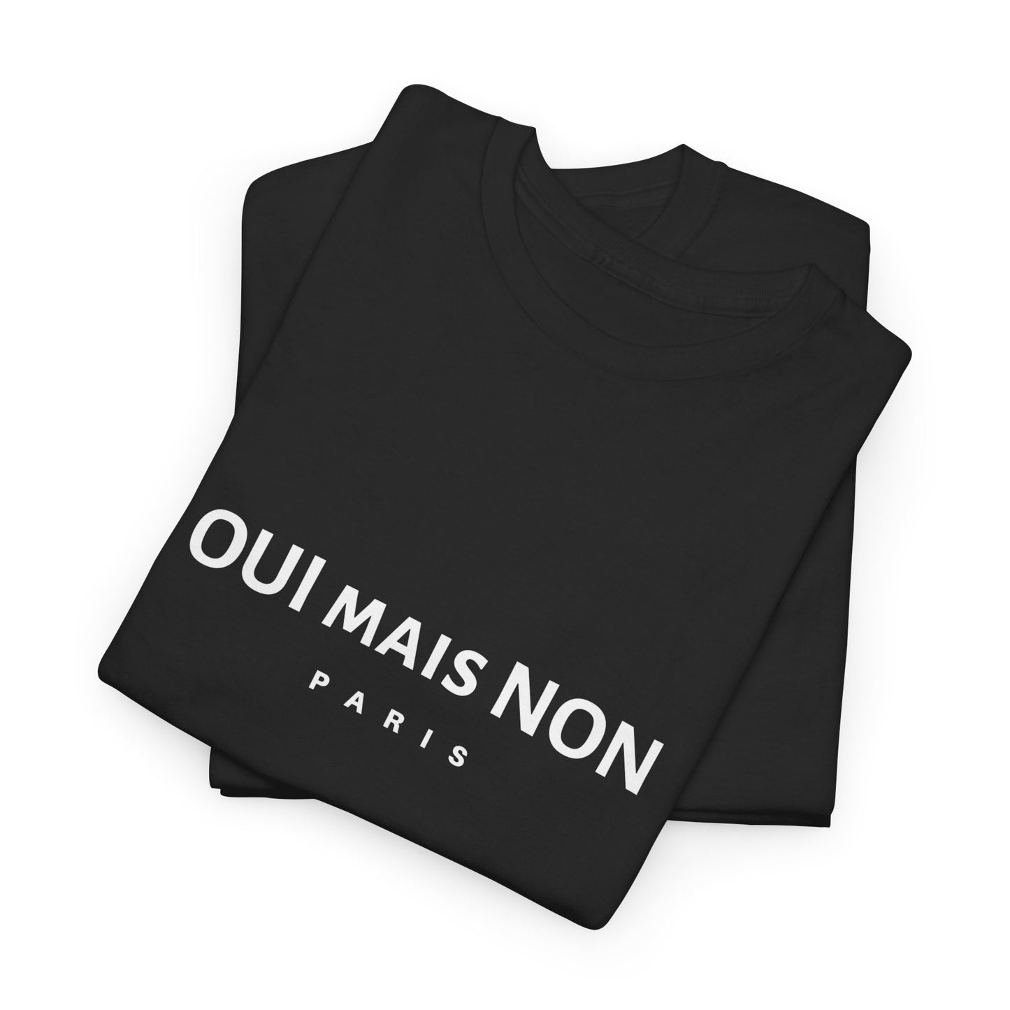 OUI mais NON Paris – Le T-shirt Iconique qui Affirme Votre Vision